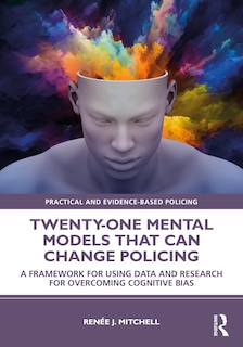 Couverture_Twenty-One Mental Models That Can Change Policing