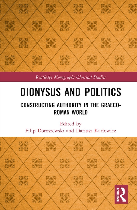 Front cover_Dionysus And Politics