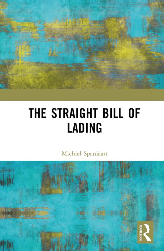 Couverture_The Straight Bill of Lading