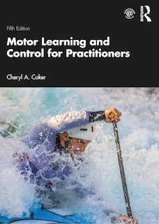 Front cover_Motor Learning And Control For Practitioners