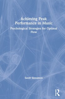 Couverture_Achieving Peak Performance In Music