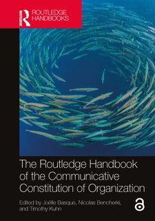 Front cover_The Routledge Handbook of the Communicative Constitution of Organization