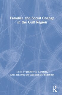 Couverture_Families And Social Change In The Gulf Region