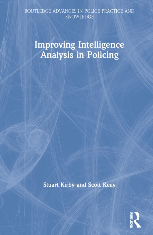 Couverture_Improving Intelligence Analysis In Policing