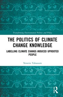 Couverture_The Politics Of Climate Change Knowledge