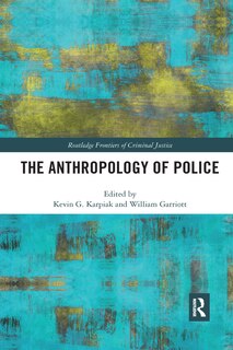 Front cover_The Anthropology of Police