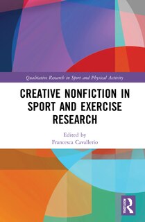 Couverture_Creative Nonfiction In Sport And Exercise Research