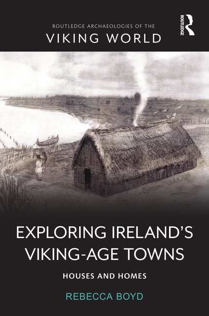 Front cover_Exploring Ireland's Viking-Age Towns