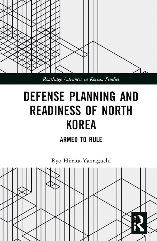 Front cover_Defense Planning And Readiness Of North Korea