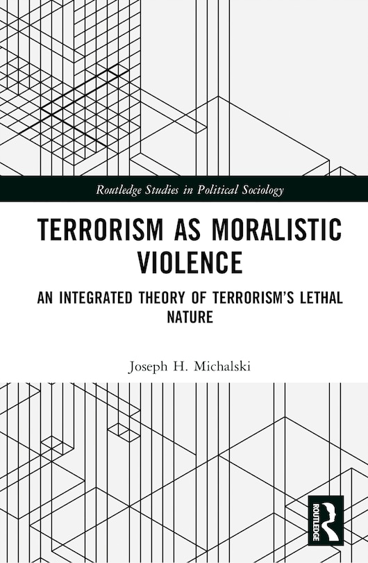 Front cover_Terrorism as Moralistic Violence