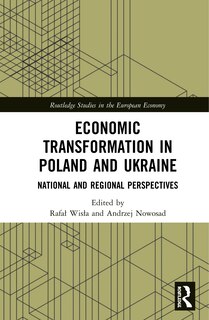 Front cover_Economic Transformation In Poland And Ukraine