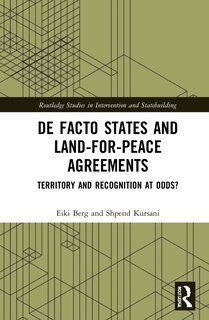 Front cover_De Facto States And Land-for-peace Agreements