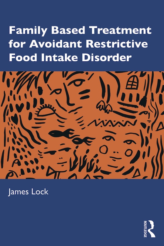 Front cover_Family-based Treatment For Avoidant/restrictive Food Intake Disorder