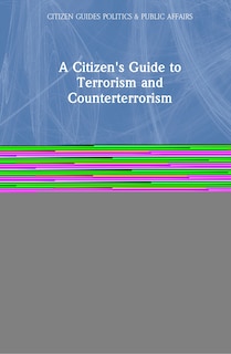 Couverture_A Citizen's Guide To Terrorism And Counterterrorism