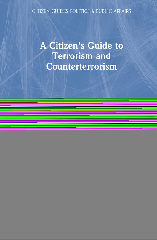 Couverture_A Citizen's Guide To Terrorism And Counterterrorism