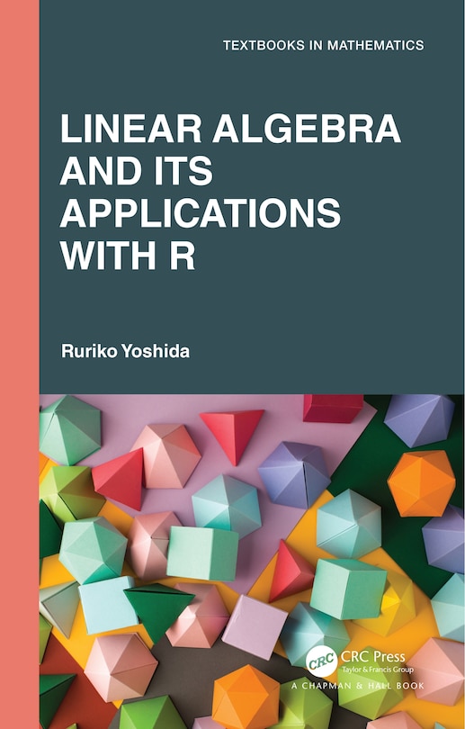 Front cover_Linear Algebra And Its Applications With R