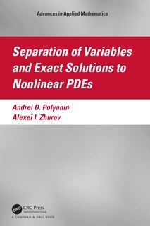 Front cover_Separation Of Variables And Exact Solutions To Nonlinear Pdes