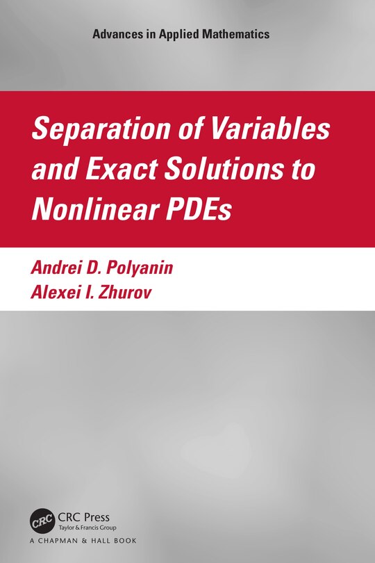 Front cover_Separation Of Variables And Exact Solutions To Nonlinear Pdes