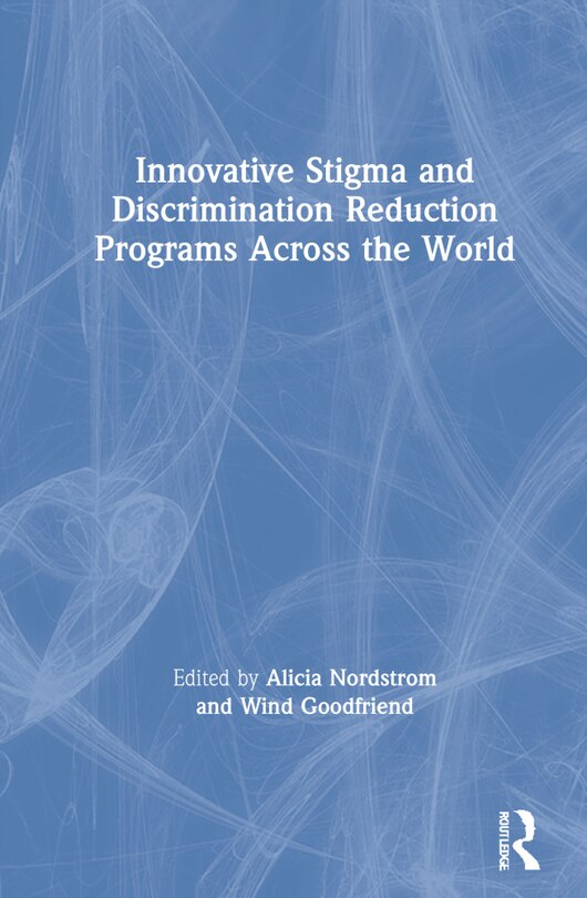 Couverture_Innovative Stigma And Discrimination Reduction Programs Across The World