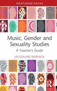 Front cover_Music, Gender, and Sexuality Studies