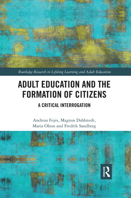 Front cover_Adult Education And The Formation Of Citizens