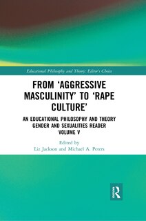 Front cover_From 'aggressive Masculinity' To 'rape Culture'