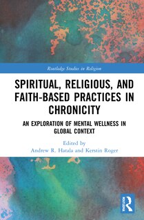 Couverture_Spiritual, Religious, And Faith-based Practices In Chronicity