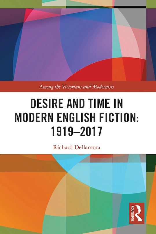 Front cover_Desire and Time in Modern English Fiction