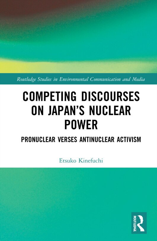 Couverture_Competing Discourses On Japan's Nuclear Power