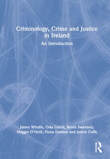 Front cover_Criminology, Crime and Justice in Ireland