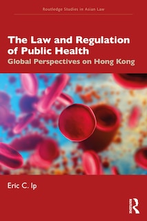 Front cover_The Law and Regulation of Public Health