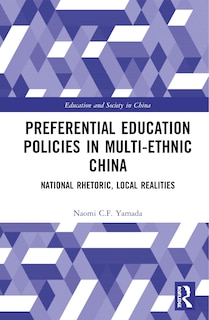 Couverture_Preferential Education Policies In Multi-ethnic China