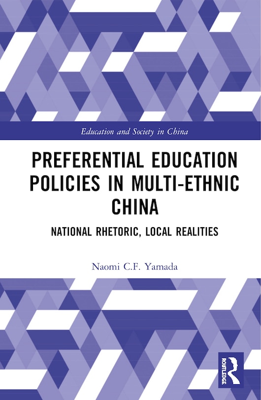 Couverture_Preferential Education Policies In Multi-ethnic China