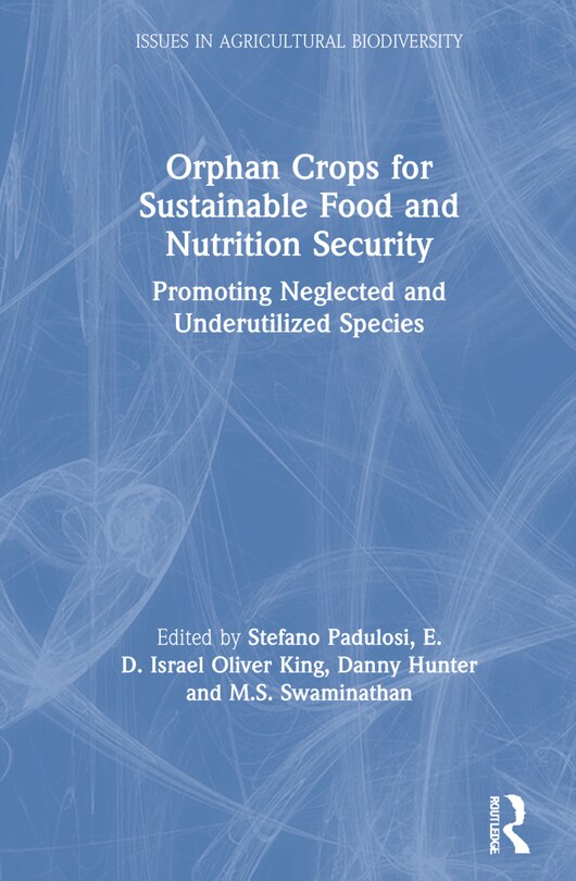 Couverture_Orphan Crops For Sustainable Food And Nutrition Security