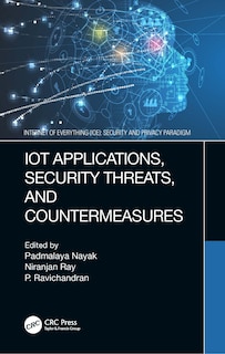 Front cover_Iot Applications, Security Threats, And Countermeasures