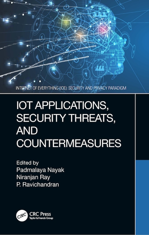 Front cover_Iot Applications, Security Threats, And Countermeasures