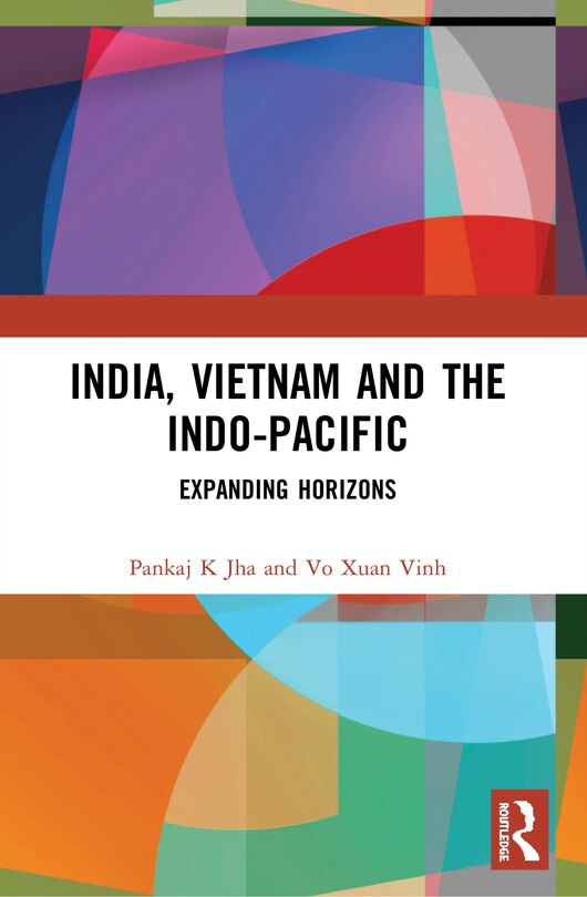 Couverture_India, Vietnam And The Indo-pacific