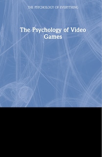 Couverture_Psychology of Video Games