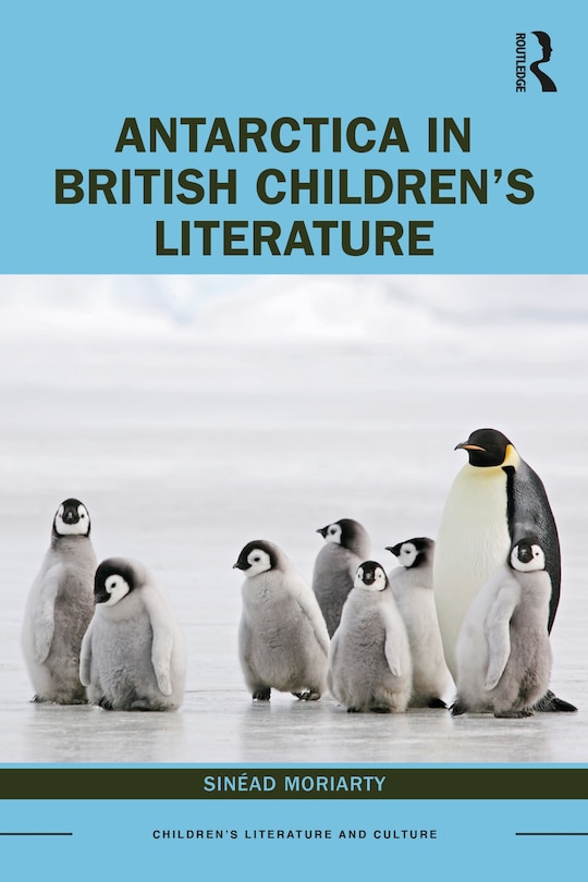 Front cover_Antarctica In British Children's Literature