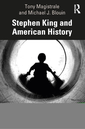 Stephen King And American History