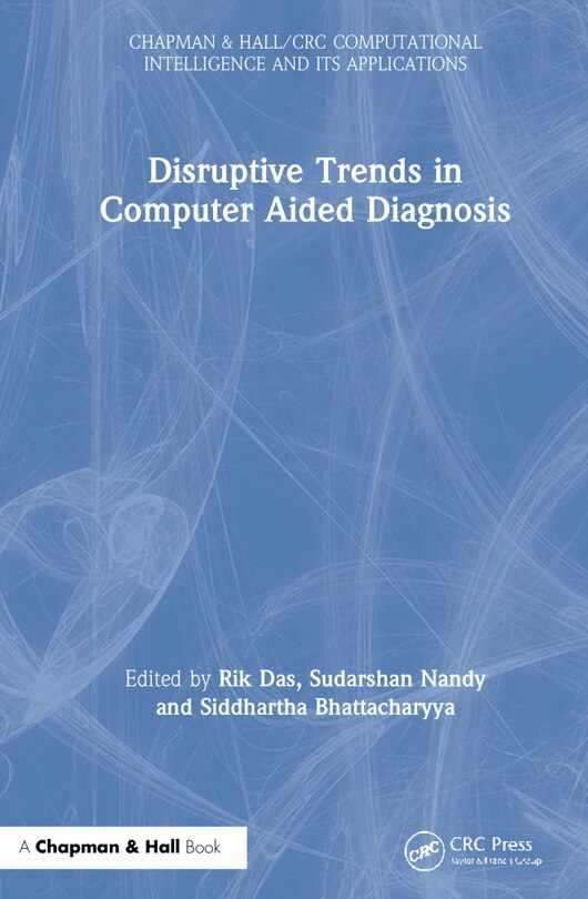 Front cover_Disruptive Trends in Computer Aided Diagnosis