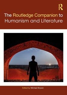 Front cover_The Routledge Companion to Humanism and Literature