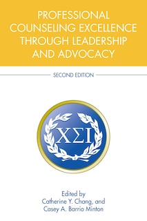 Couverture_Professional Counseling Excellence Through Leadership And Advocacy