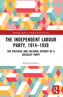 Front cover_The Independent Labour Party, 1914-1939