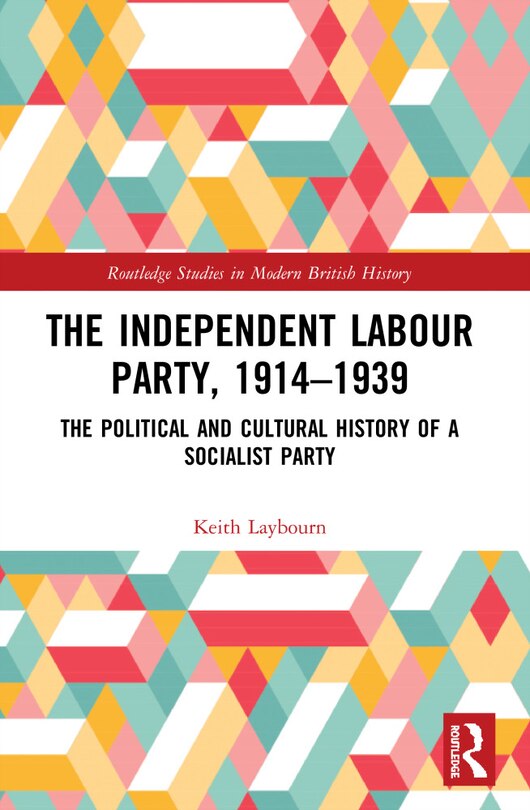 Front cover_The Independent Labour Party, 1914-1939