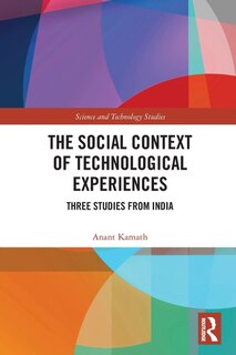 Front cover_The Social Context of Technological Experiences