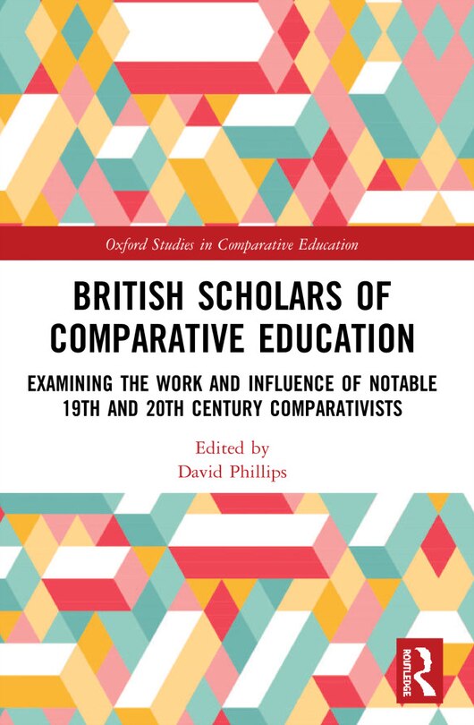 Front cover_British Scholars Of Comparative Education