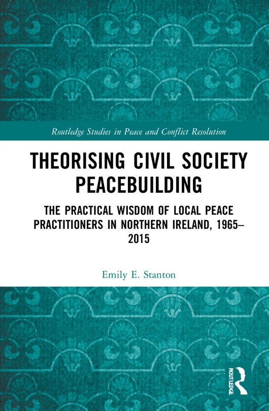 Front cover_Theorising Civil Society Peacebuilding