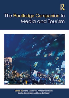 Couverture_The Routledge Companion to Media and Tourism