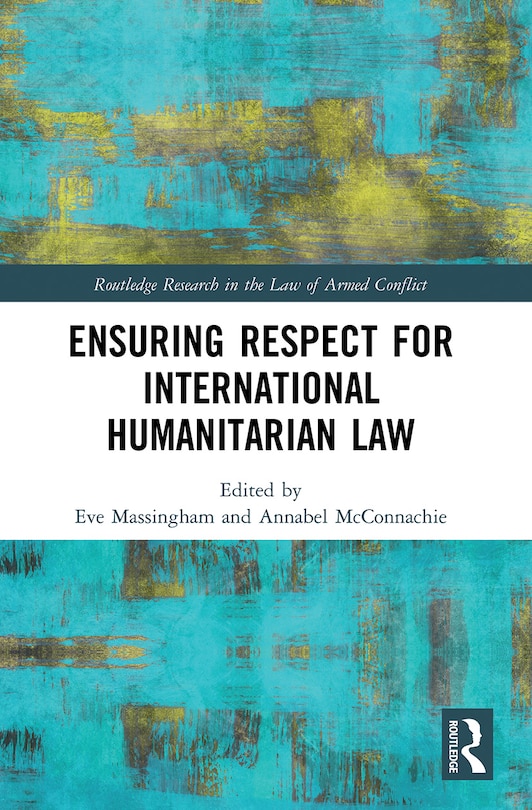 Couverture_Ensuring Respect for International Humanitarian Law